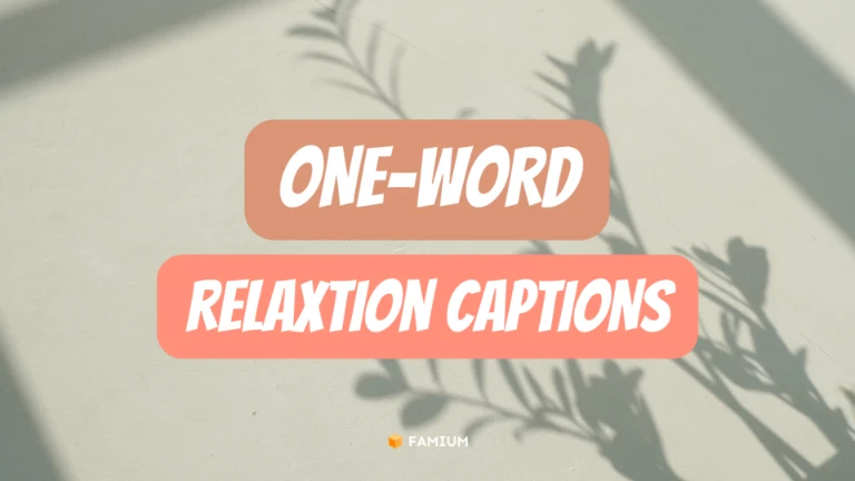 One-Word Instagram Captions about Relaxation